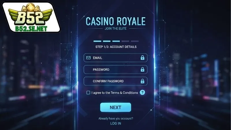 Điều kiện và yêu cầu khi đăng ký B52